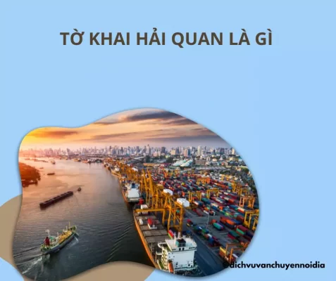 tờ khai hải quan là gì